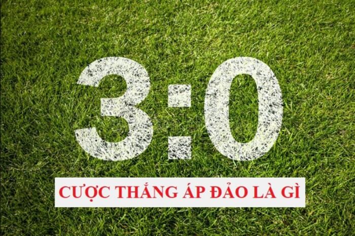 Kèo Thắng Áp Đảo(To Win to Nil) là gì? Luật chơi ra sao?